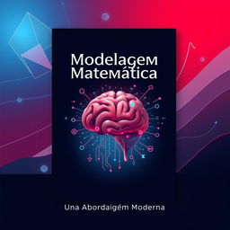 Capa ilustrada de um eBook sobre modelagem matemática apresentando formas geométricas intrincadas e equações flutuando em um espaço digital