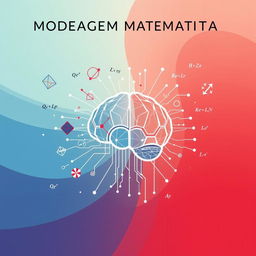 Capa ilustrada de um eBook com o título "Modelagem Matemática e o Desenvolvimento do Pensamento Matemático: O Norte Pioneiro Explorado Extramatematicamente", apresentando formas geométricas intrincadas e equações flutuando em um espaço digital