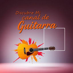 Miniatura atractiva para un video de presentación de tu canal de música especializado en guitarra