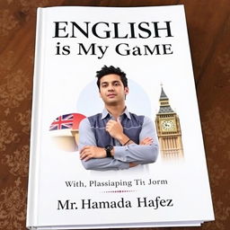 A book cover for "English is My Game", featuring the Statue of Liberty on the right side and Big Ben on the left, representing the cultural links between English-speaking countries