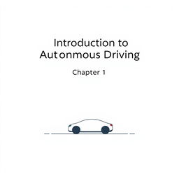 A minimalist cover page design for "Introduction to Autonomous Driving", featuring the title prominently at the top