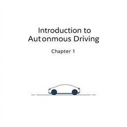 A minimalist cover page design for "Introduction to Autonomous Driving", featuring the title prominently at the top