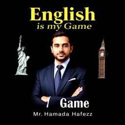 Create a compelling book cover for "English is my Game" with an elegant and authoritative theme