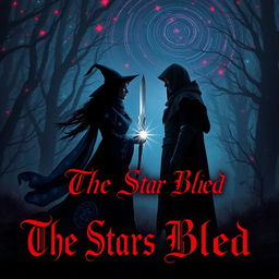 A dark fantasy romance book cover titled "The Stars Bled