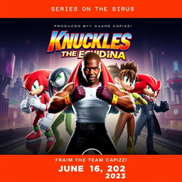 A dynamic and striking TV series poster for "Knuckles the Echidna", featuring Idris Elba as Knuckles in a powerful pose at the forefront