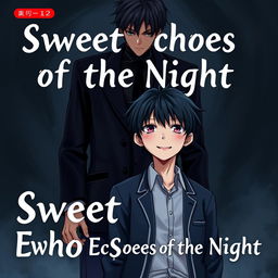 Book cover for 'Sweet Echoes of the Night', featuring an anime-style illustration capturing dark themes