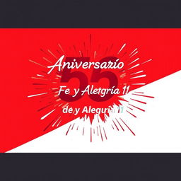 Un llamativo póster horizontal en español para celebrar el 56º aniversario de "Fe y Alegría 11", con un vibrante fondo en rojo y blanco