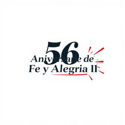 Un llamativo póster horizontal en español para celebrar el 56º aniversario de "Fe y Alegría 11", con un vibrante fondo en rojo y blanco