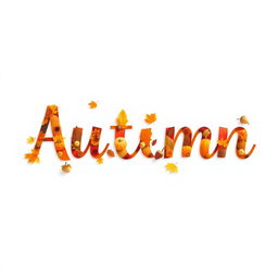 Create a high-definition image of the word 'Autumn' in a creative autumn style on a white background