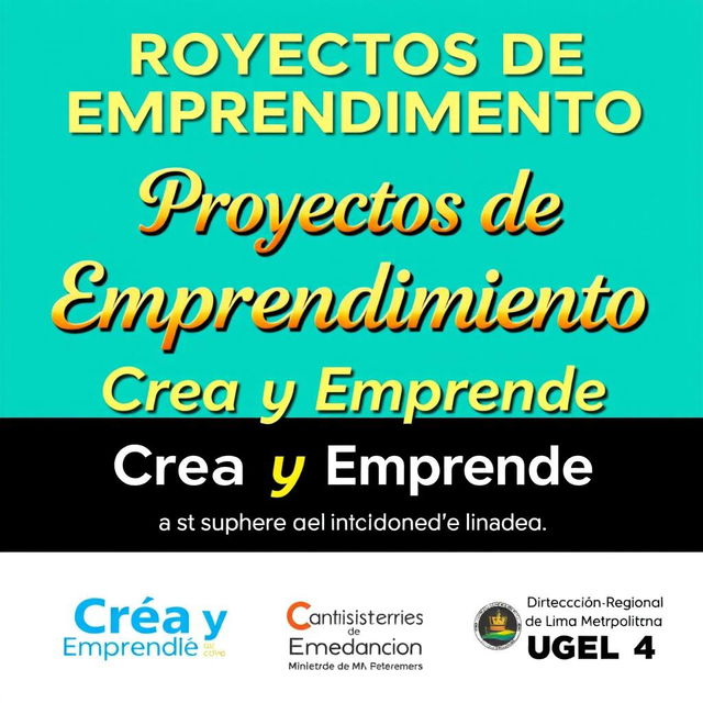 A banner for 'Proyectos de Emprendimiento Crea y Emprende', featuring the title in a luxurious golden font