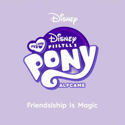 A Disney logo design for the remake of "My Little Pony: Friendship Is Magic