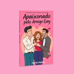 a captivating book cover design for the title 'Apaixonada pelo Amigo Gay', authored by 'Feito por IA', featuring elements of romance, drama, and comedy