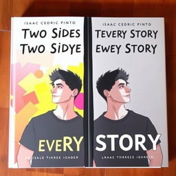 A book cover titled "Two Sides To Every Story" by Isaac Cedric Pinto, showcasing a mirror dividing the cover down the middle