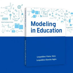 A book cover design featuring the theme "Modeling in Education: The Brazilian Education System, Evaluation, Metrics, and Learning Parameters