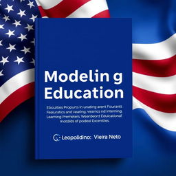 A book cover design for the theme "Modeling in Education: The Brazilian Education System, Evaluation, Metrics, and Learning Parameters