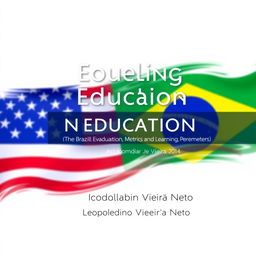 A book cover design for the theme "Modeling in Education: The Brazilian Education System, Evaluation, Metrics, and Learning Parameters