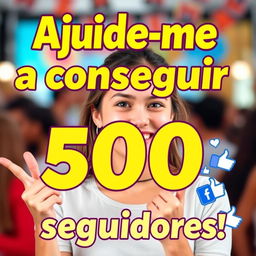 A captivating vertical thumbnail for a Kwai short, featuring the title "Ajude-me a conseguir 500 seguidores!" prominently displayed in bold, vibrant Portuguese text