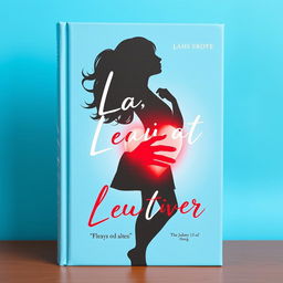 book cover featuring a silhouette of a woman touching her heart, cyan blue background