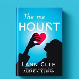 book cover featuring a silhouette of a woman touching her heart, cyan blue background