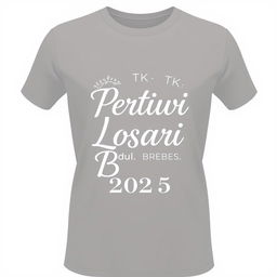 Design a t-shirt for parents with the text 'TK Pertiwi Losari Kidul Brebes 2025'