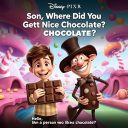 A quirky and colorful Disney Pixar movie poster titled "Son, Where Did You Get This Nice Chocolate?" The poster features an animated world with whimsical, candy-inspired landscapes