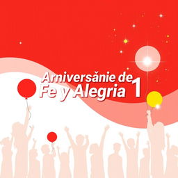 Un asombroso póster horizontal en español para el 56º aniversario de "Fe y Alegría 11", con un vibrante fondo rojo y blanco