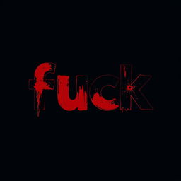 A minimalistic and expressive representation of the word "fuck" in bold typography, with vibrant red and black hues to convey strong emotions such as anger and passion