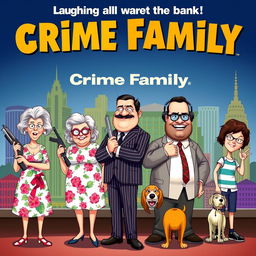 A vibrant and eye-catching movie poster for the comedy film 'Crime Family', depicting a whimsical and humorous take on the life of a crime family in Pittsburgh
