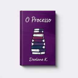 A lawyer-themed book cover in rich purple with a textured paint feel, titled "O Processo" by Deolane K