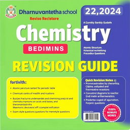 A chemistry revision guide for 2024 specifically crafted for students at Dharumavantha School