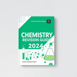 A chemistry revision guide cover for the year 2024, specifically tailored for IGCSE and O Level Chemistry