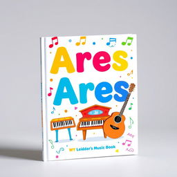 A playful children's music book cover featuring the name Ares in a whimsical, colorful font