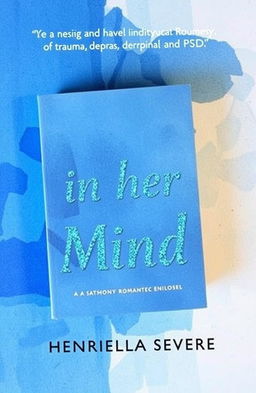 A breathtaking book cover for a romance novel titled "In Her Mind" by Henriella Severe