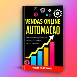 A captivating eBook cover design titled "Vendas Online com Automação: Como Aumentar Lucros Automatizando Processos"