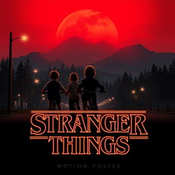 A motion poster for the Stranger Things series, featuring elements of horror and 1980s nostalgia