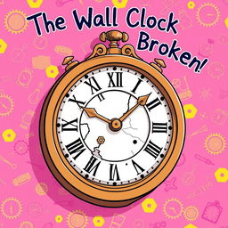 A colorful and whimsical cartoon illustration of a vintage wall clock designed as a novel cover