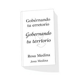 illustration of a book cover for "Gobernando tu territorio" by Rosa Medina