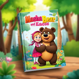 A delightful and upbeat book cover inspired by the 2022 TV series 'Masha and the Bear'