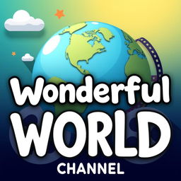 a captivating promotional image for the "Wonderful World Videos Channel