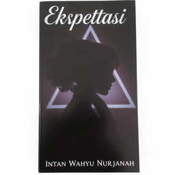 A captivating book cover for the novel 'Ekspektasi' by Intan Wahyu Nurjannah, featuring a dark theme