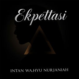 A captivating book cover for the novel 'Ekspektasi' by Intan Wahyu Nurjannah, featuring a dark theme