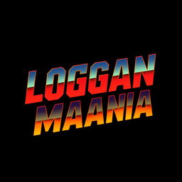 Bold 'LOGAN MANIA' text in Hulkamania font against a solid black background