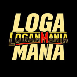 'LOGANMANIA' spelled out in the style of the classic WrestleMania logo, featuring bold, dynamic, and dramatic lettering