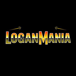 'LOGANMANIA' spelled out in the style of the classic WrestleMania logo, featuring bold, dynamic, and dramatic lettering