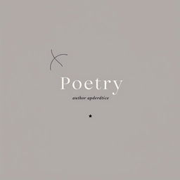 Elegant and sophisticated book cover for a poetry book, featuring a minimal but interactive design