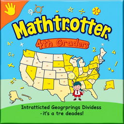 A colorful and engaging cover for Mathtrotter, an educational game for 4th graders that integrates geography and math