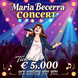 A vibrant and eye-catching concert poster featuring an illustration of Maria Becerra on stage, microphone in hand, exuding energy and charisma