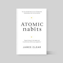 A minimalist and clean design cover for a self-help book titled "Atomic Habits" by James Clear