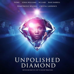 A striking movie poster for the drama film "Unpolished Diamond", illustrating the powerful journey of a black woman overcoming trauma and obstacles throughout her life