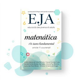 A book cover design for 'EJA Educação de jovens e adultos, matemática 1° ano ensino fundamental'